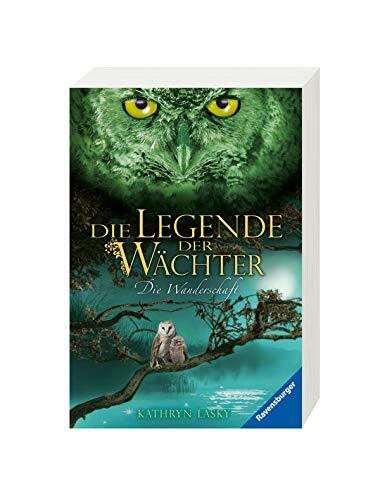 Die Legende der Wächter, Band 2: Die Wanderschaft (Die Legende der Wächter, 2)