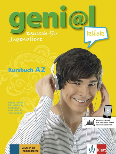 geni@l klick A2: Deutsch für Jugendliche. Kursbuch mit Audios und Videos (geni@l klick: Deutsch als Fremdsprache für Jugendliche)