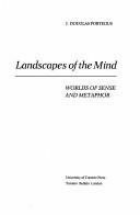 Landscapes of the Mind: Worlds of Sense and Metaphor: Worlds of Sense and Metaphore