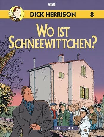 Dick Herrison Bd.8 : Wo ist Schneewittchen?