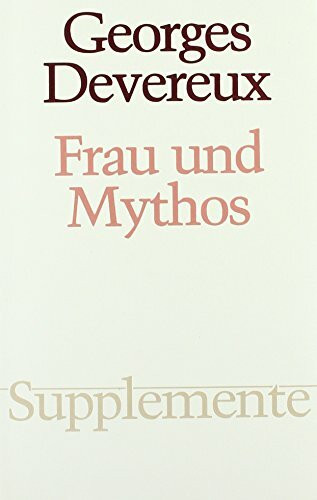 Frau und Mythos (Supplemente)