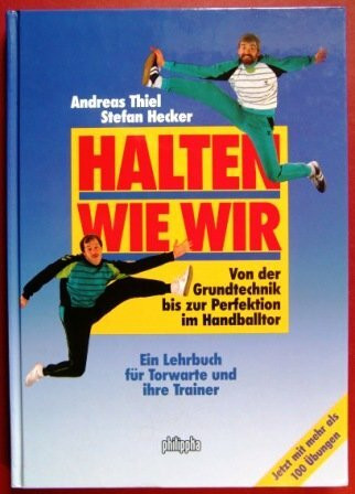 Halten wie wir