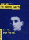 Amerika /Der Prozess /Das Schloss (Königs Erläuterungen)
