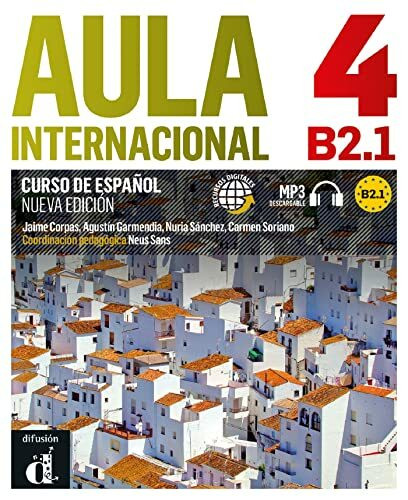 Aula Internacional Nueva edición 4 Libro del alumno: Aula Internacional Nueva edición 4 Libro del alumno (Aula Internacional, 4)