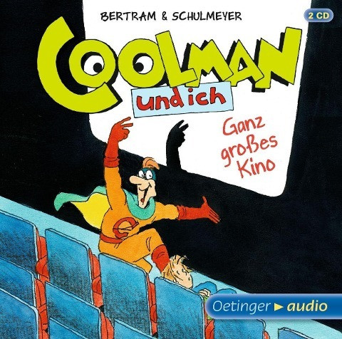 Coolman und ich 03: Ganz großes Kino (2 CDs)