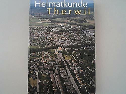 Heimatkunde Therwil