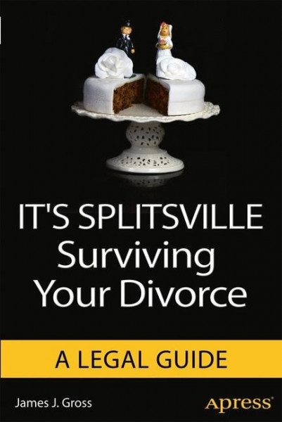 It"s Splitville Surviving Your Divorce