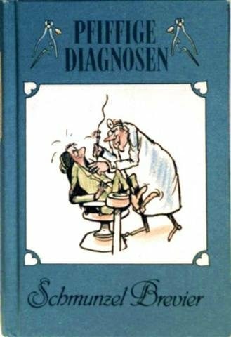 Pfiffige Diagnosen
