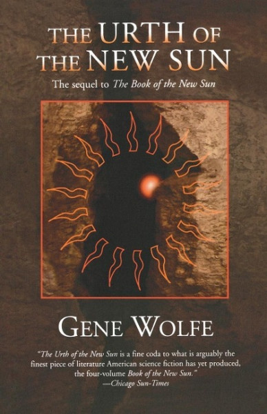 The Urth of the New Sun: The Sequel to 'The Book of the New Sun'