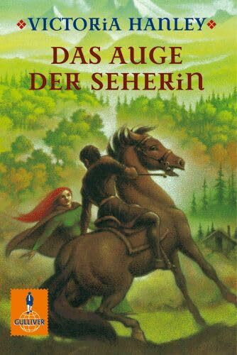 Das Auge der Seherin: Fantasy-Roman (Gulliver)