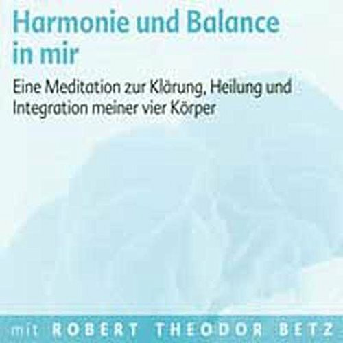 Harmonie und Balance in mir - Meditations-CD