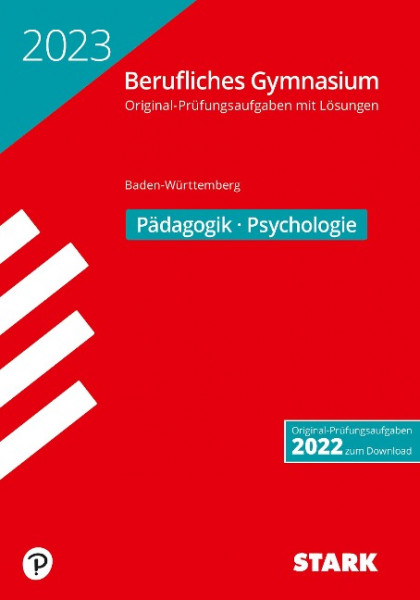 STARK Abiturprüfung Berufliches Gymnasium 2023 - Pädagogik/Psychologie - BaWü