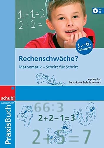 Rechenschwäche?: Praxisbuch inkl. CD-ROM (Praxisbuch Rechenschwäche?)
