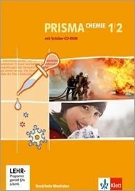 Prisma Chemie - Ausgabe für Nordrhein-Westfalen. Neubearbeitung. Schülerbuch mit Schüler-CD 7.-10. Schuljahr