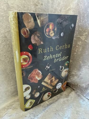 Zehntelbrüder: Roman