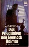 Das Privatleben des Sherlock Holmes. Kriminalroman