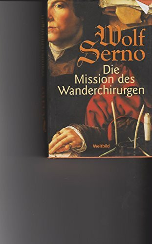 Die Mission des Wanderchirurgen
