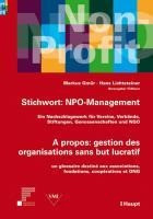 Stichwort NPO-Management - A propos: gestion des organisations sans but lucratif