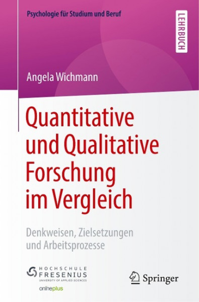 Quantitative und Qualitative Forschung im Vergleich