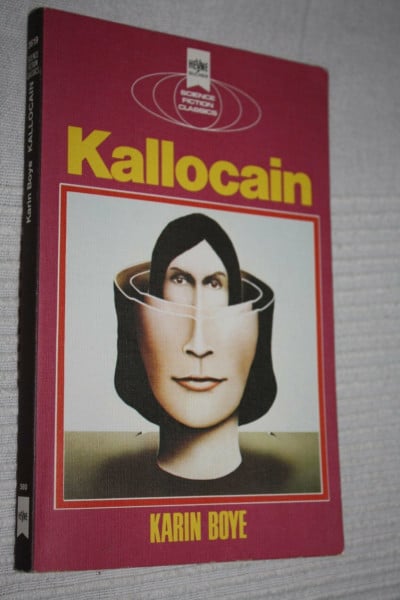 Kallocain. Ein klassischer Science-Fiction-Roman.