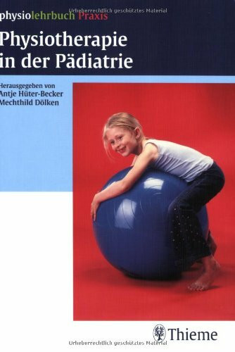 Physiotherapie in der Pädiatrie