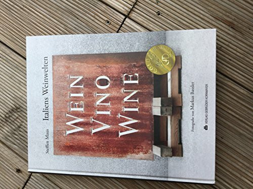 Italiens Weinwelten: 2. Auflage 02/2013 – Ausgezeichnet mit dem „Gourmand World Cookbook Awards“ in der Kategorie: „Best Book on European Wine“ und ... Gastronomischen Akademie Deutschlands (GAD).