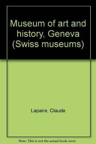 Museum of Art and History, Geneva