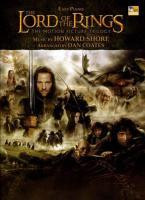 The Lord of the Rings Trilogy: Music from the Motion Pictures Arranged for Easy Piano