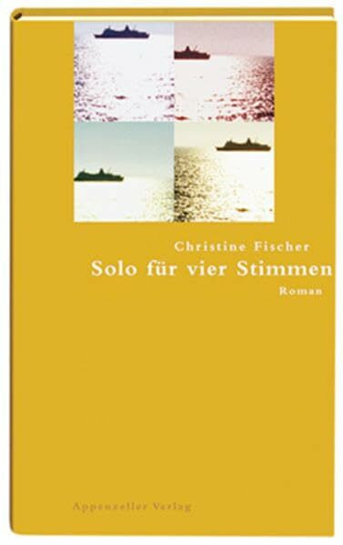 Solo für vier Stimmen: Roman