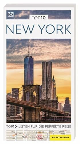 TOP10 Reiseführer New York: TOP10-Listen zu Highlights, Themen und Stadtteilen mit wetterfester Extra-Karte