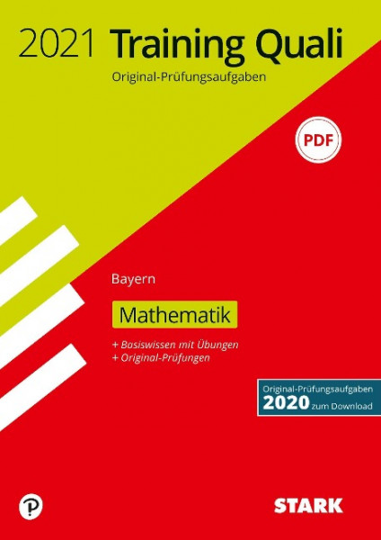 STARK Training Abschlussprüfung Quali Mittelschule 2021 - Mathematik 9. Klasse - Bayern
