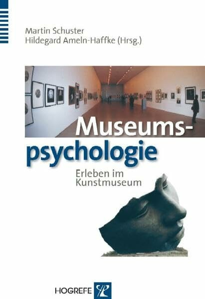 Museumspsychologie. Erleben im Kunstmuseum