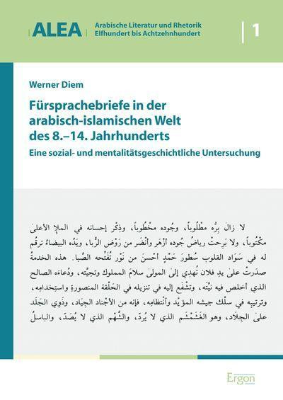 Fürsprachebriefe in der arabisch-islamischen Welt des 8.-14. Jahrhunderts