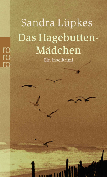 Das Hagebutten-Mädchen: Ein Juist-Krimi (Wencke Tydmers ermittelt, Band 3)