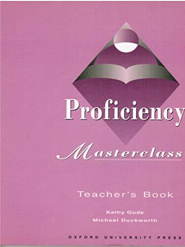 Proficiency Masterclass Teacher's Book 1st Edition Proficiency Masterclass Teacher's Book 1st Edition