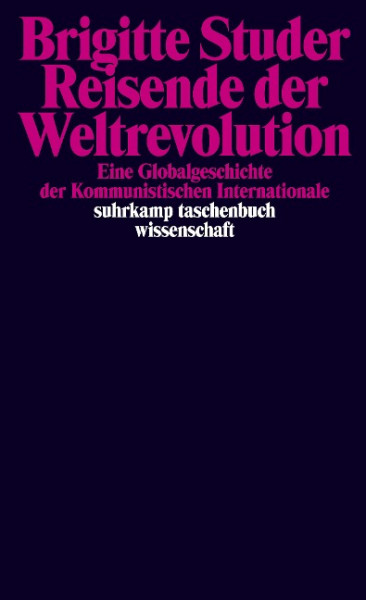 Reisende der Weltrevolution