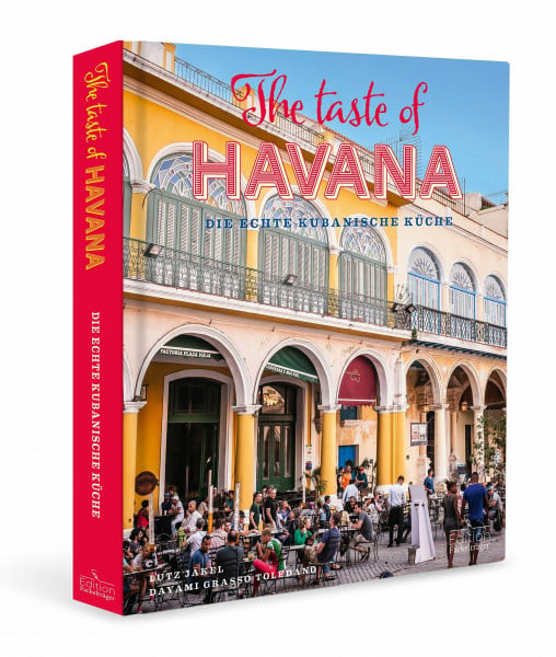 The Taste of Havana: Die echte kubanische Küche
