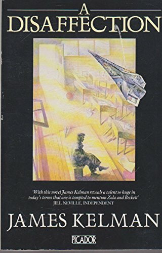 A Disaffection (Picador Books)
