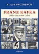 Franz Kafka. Bilder aus seinem Leben