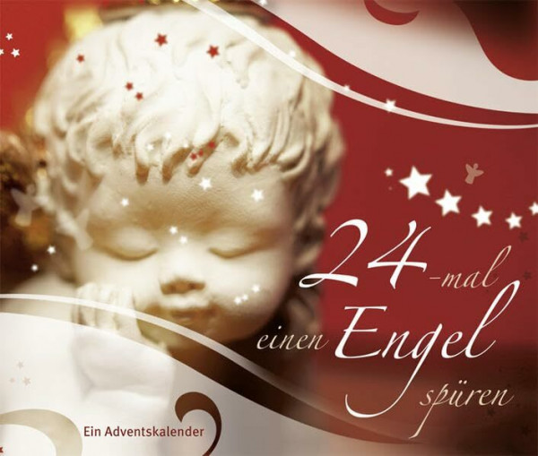 24-mal einen Engel spüren