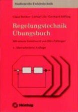 Regelungstechnik. Übungsbuch