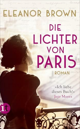 Die Lichter von Paris: Roman (insel taschenbuch)