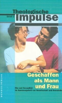 Geschaffen als Mann und Frau