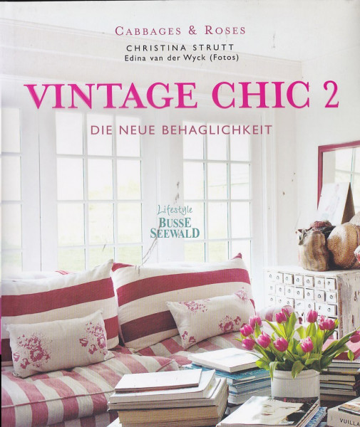Vintage Chic, 2: Cabbages & Roses