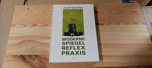 Spiegelreflex - Praxis