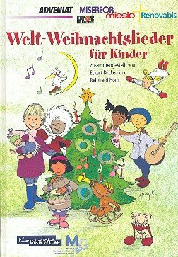 Welt-Weihnachtslieder für Kinder: Liederbuch