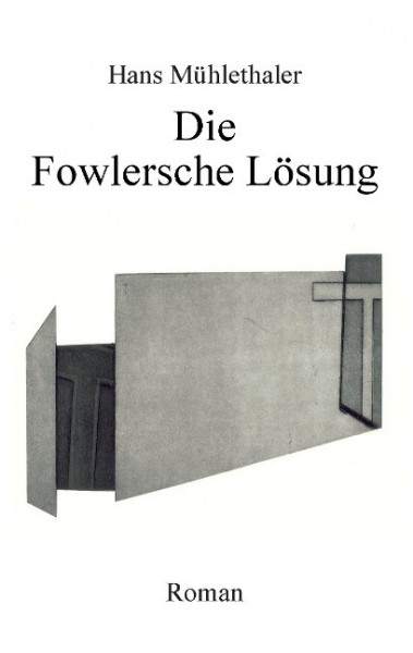 Die Fowlersche Lösung