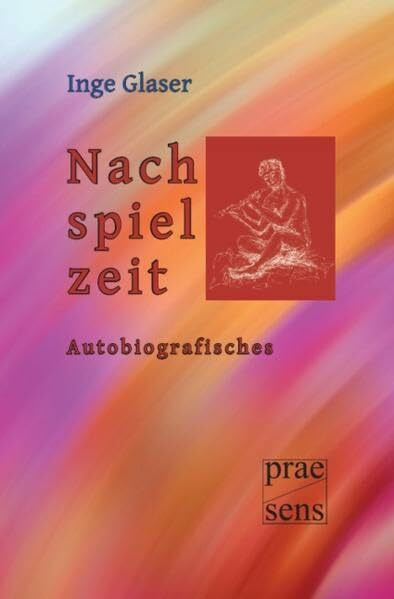 Nachspielzeit: Autobiografisches