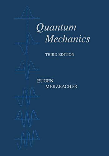 Quantum Mechanics 3E