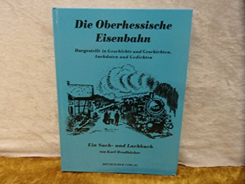 Die Oberhessische Eisenbahn